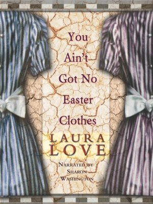 cover image of You Ain't Got No Easter Clothes